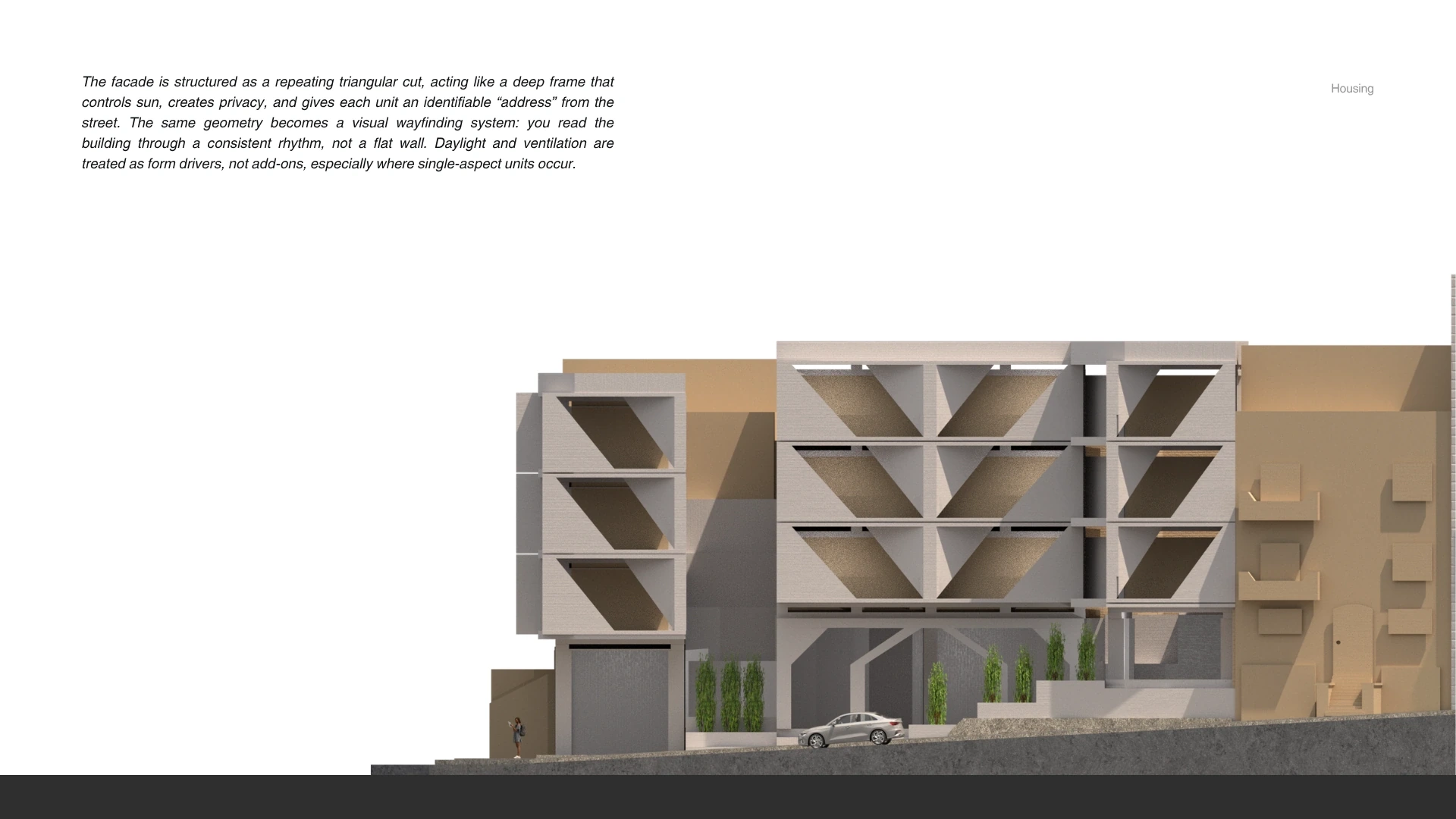 Environmental frame. Depth controls sun and privacy before it becomes image.